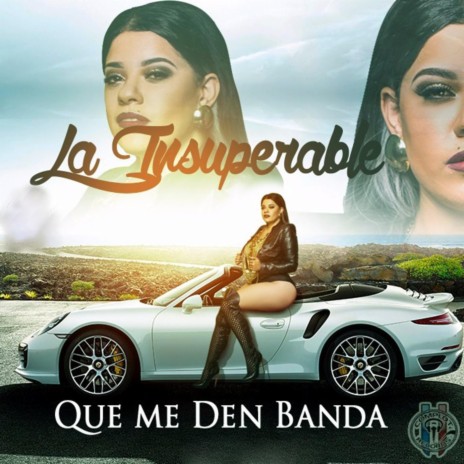 Que Me Den Banda | Boomplay Music