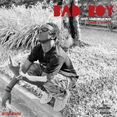 Bad Boy (Sombre & Sexiste) | Boomplay Music