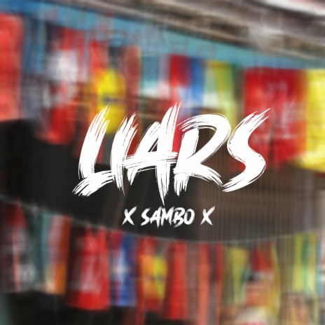 Liars | Boomplay Music