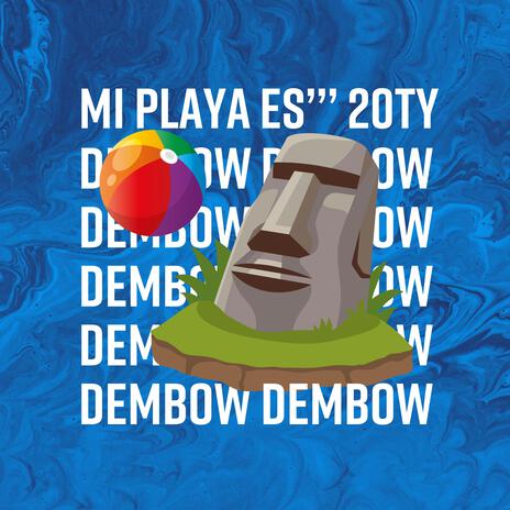 Mi Playa Es (Dembow Version) | Boomplay Music