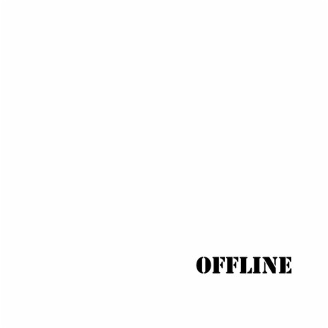 OFFLINE | Boomplay Music