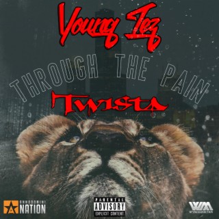 Through The Pain ft. Twista lyrics | Boomplay Music