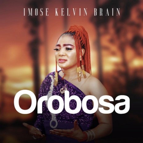 Orobosa | Boomplay Music
