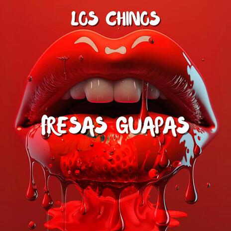 Fresas Guapas | Boomplay Music