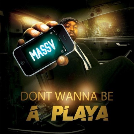 Don't Wanna Be A Playa (Radio Edit) | Boomplay Music