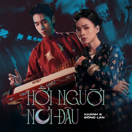 Hỡi Người Nơi Đâu ft. Đồng Lan | Boomplay Music