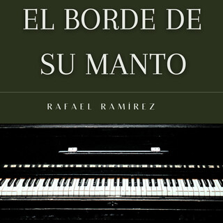 El Borde De Su Manto