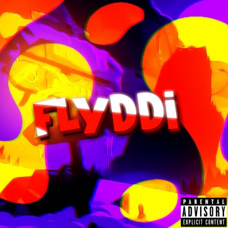 Flyddi | Boomplay Music