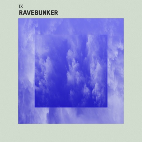 Ravebunker | Boomplay Music