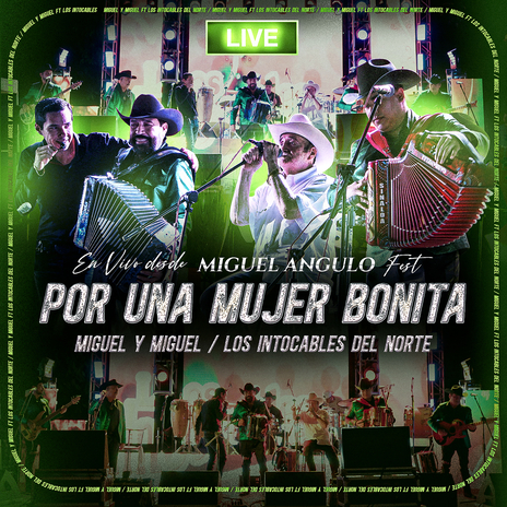 Por Una Mujer Bonita (En Vivo) ft. Los Intocables Del Norte | Boomplay Music