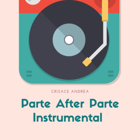 Parte After Parte Instrumental | Boomplay Music