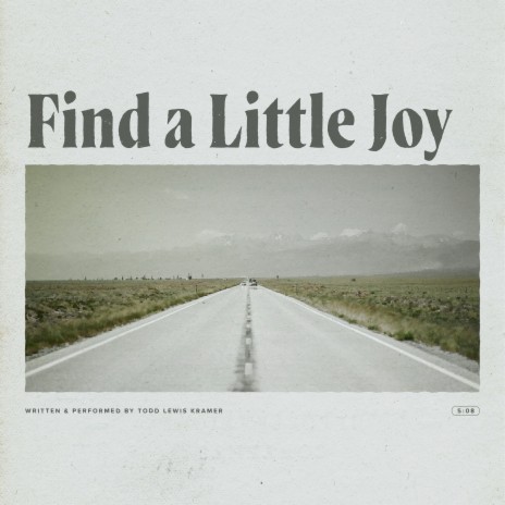 Find a Little Joy | Boomplay Music