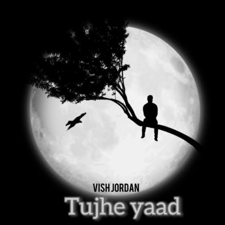 Tujhe Yaad | Boomplay Music
