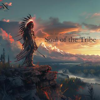 Soul of the Tribe