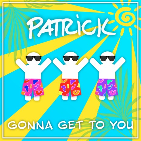 Gonna Get to You | Boomplay Music