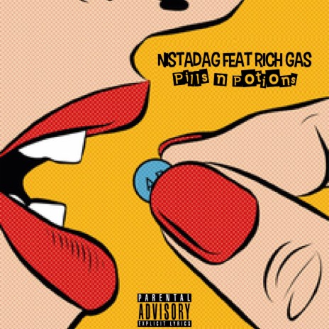 Pills N Potions ft. Rich Gas | Boomplay Music