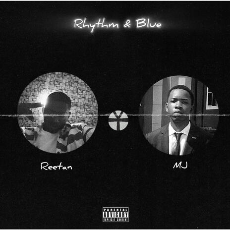 Rhythm & Blues ft. Reetan | Boomplay Music