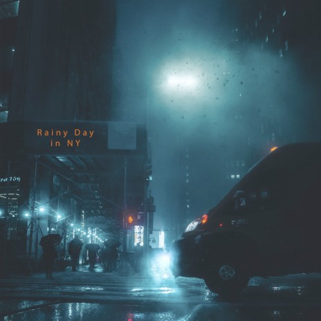Rainy Day in N.Y. | Boomplay Music