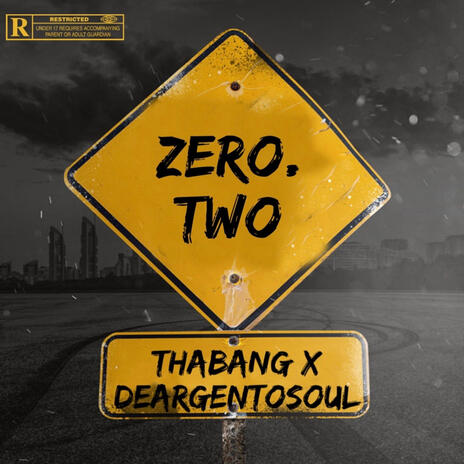 Zero.Two ft. DeargentoSoul | Boomplay Music