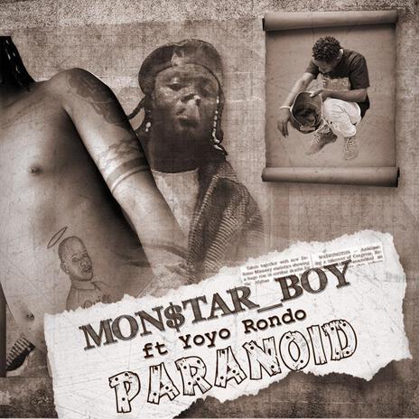 Paranoid ft. Yoyo Rondo | Boomplay Music