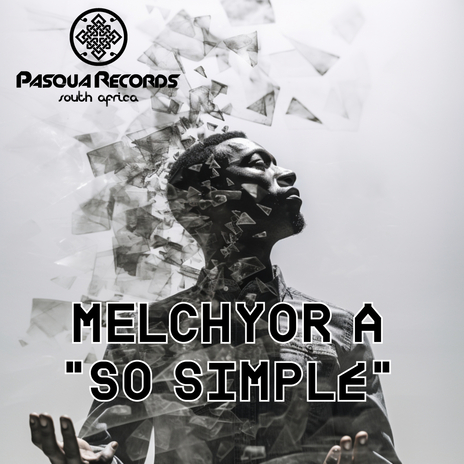 So Simple (Melchyor A's touch Soulful version) | Boomplay Music