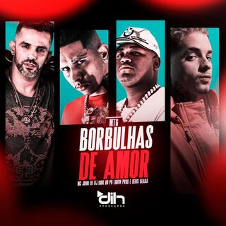 MTG (BORBULHAS DE AMOR) (Loirin prod & Mc John Efi Remix)