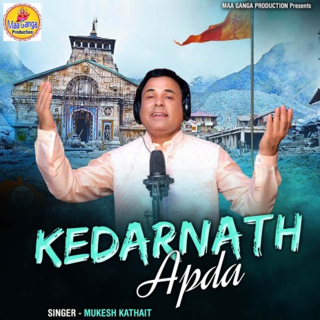 Kedarnath Apda | Boomplay Music