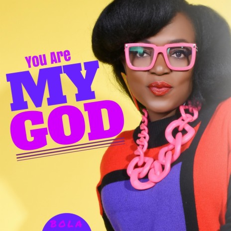 You Are My God | Boomplay Music