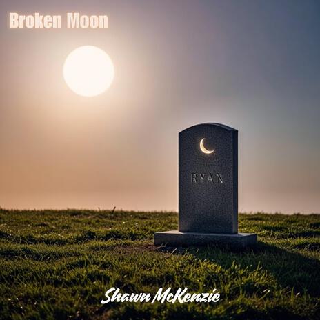 Broken Moon