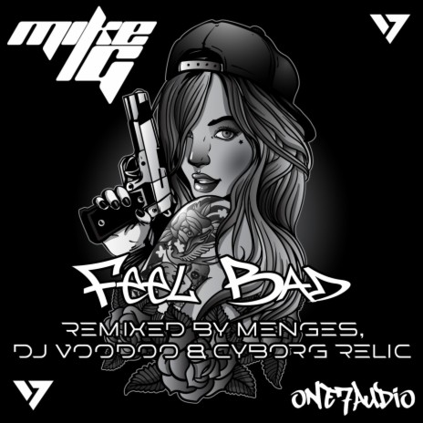 Feel Bad (DJ Voodoo & Cyborg Relic Remix) | Boomplay Music