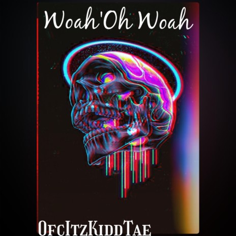 Woah'Oh Woah | Boomplay Music