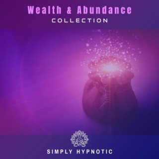 Wealth and Abundance Collection