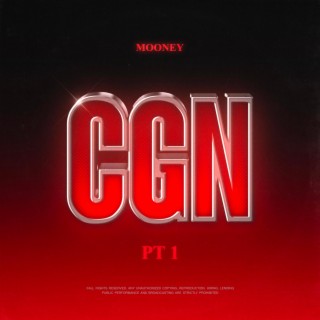 CGN #1 lyrics | Boomplay Music