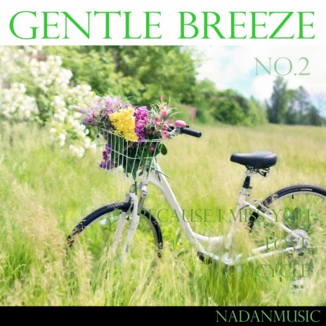 Gentle Breeze No.II