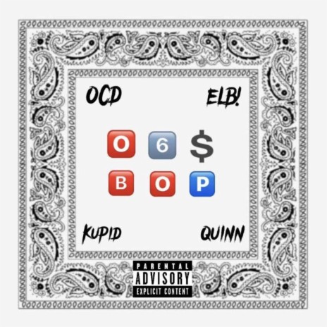 06S BOP ft. OCD Kupid & 302 Quinn