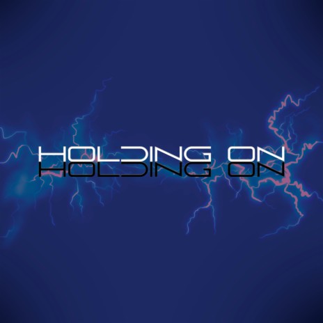 Holding On | Boomplay Music