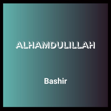 Alhmadulillah | Boomplay Music