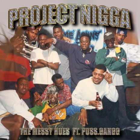 Project Nigga