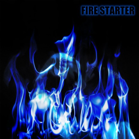Fire starter | Boomplay Music