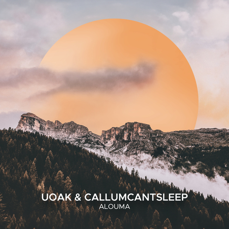 Alouma (Extended Mix) ft. CallumCantSleep | Boomplay Music