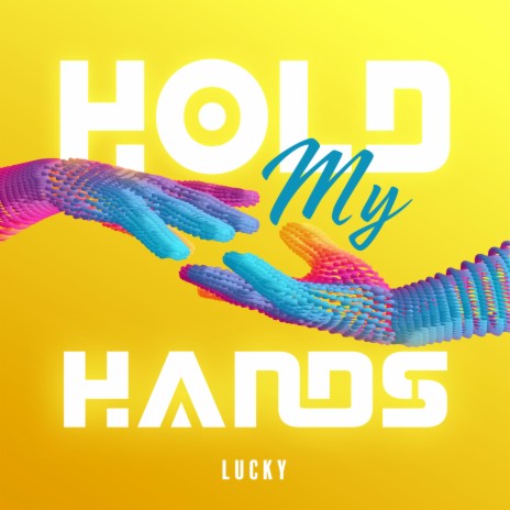 Hold My Hands