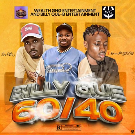 Billy Que 60/40 ft. Emini Myson | Boomplay Music