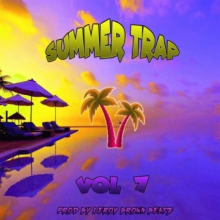 Summer Trap Beatz Vol 7