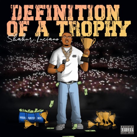 Definition Of A Trophy | Boomplay Music