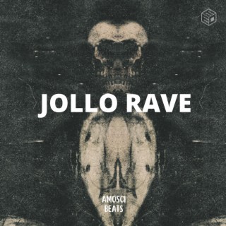 Jollo Rave (EDM)