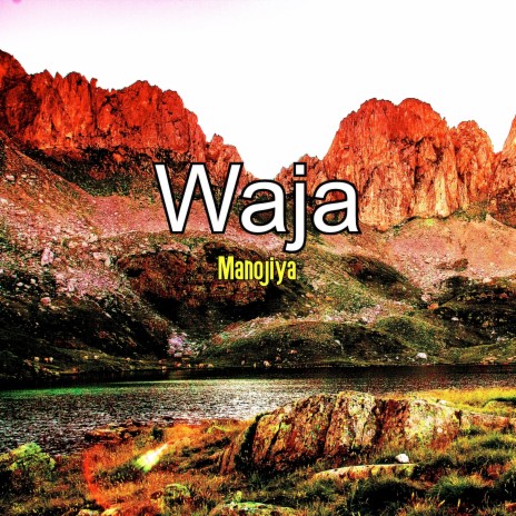 Waja | Boomplay Music