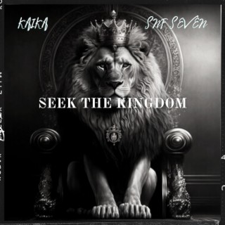 Seek The Kingdom