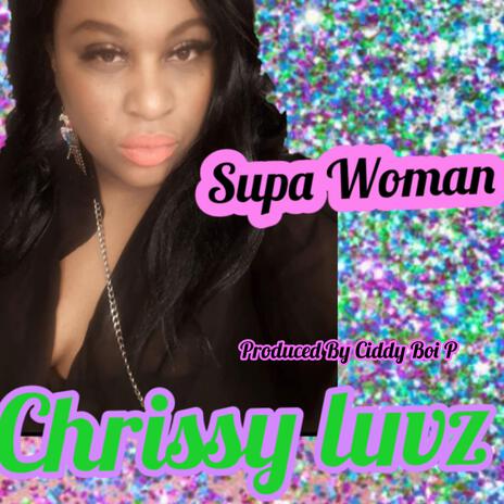 Supa Woman | Boomplay Music