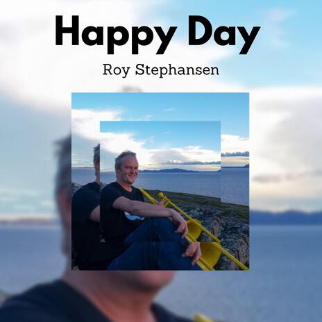 Happy Day (2019 Remaster)