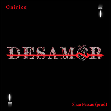 Desamor ft. Shao Pescao | Boomplay Music